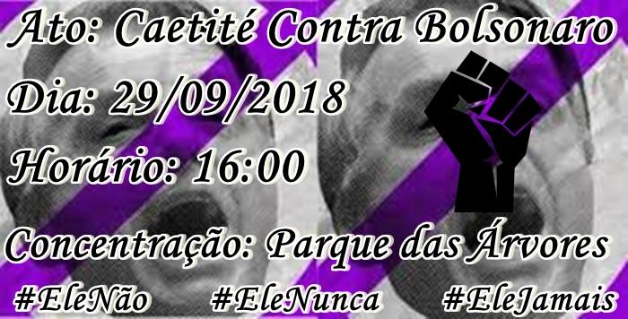 Manifestação contra o presidenciável Jair Bolsonaro será realizada em Caetité