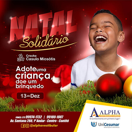 Caetité: Alpha Polo UniCesumar promove campanha 'Natal Solidário - adote uma criança, doe um brinquedo'