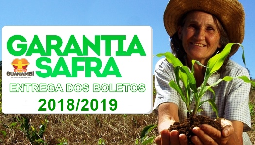 Secretaria de Agricultura de Guanambi inicia entrega dos boletos do Garantia Safra 2018/2019