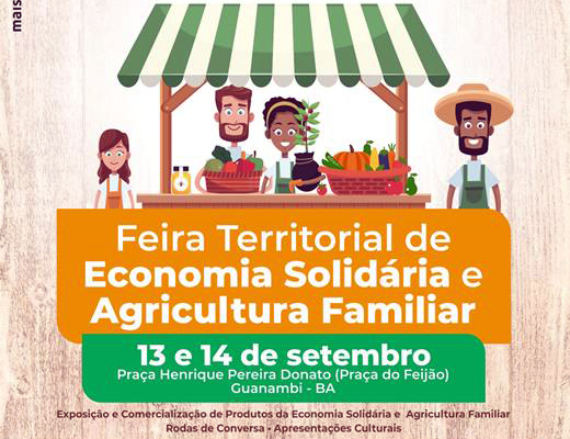 Feira Territorial de Economia Solidária e Agricultura Familiar acontece em Guanambi nos dias 13 e 14 de setembro 
