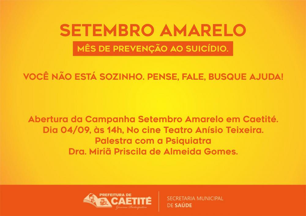 Prefeitura de Caetité promove campanha Setembro Amarelo de prevenção ao suicídio